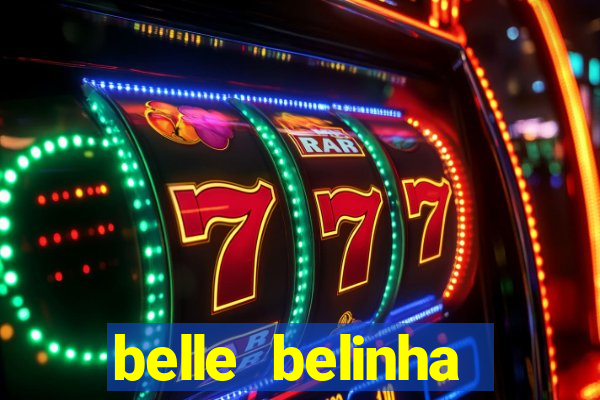 belle belinha videos vazados